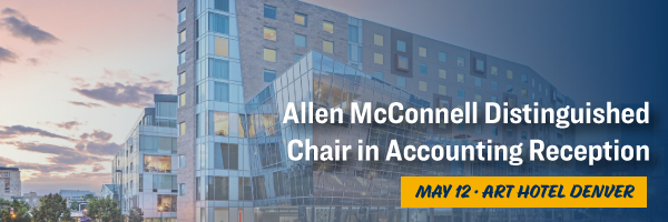 Allen McConnell Distinguished Chair in Accounting Reception